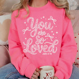 So Loved | Sweatshirt